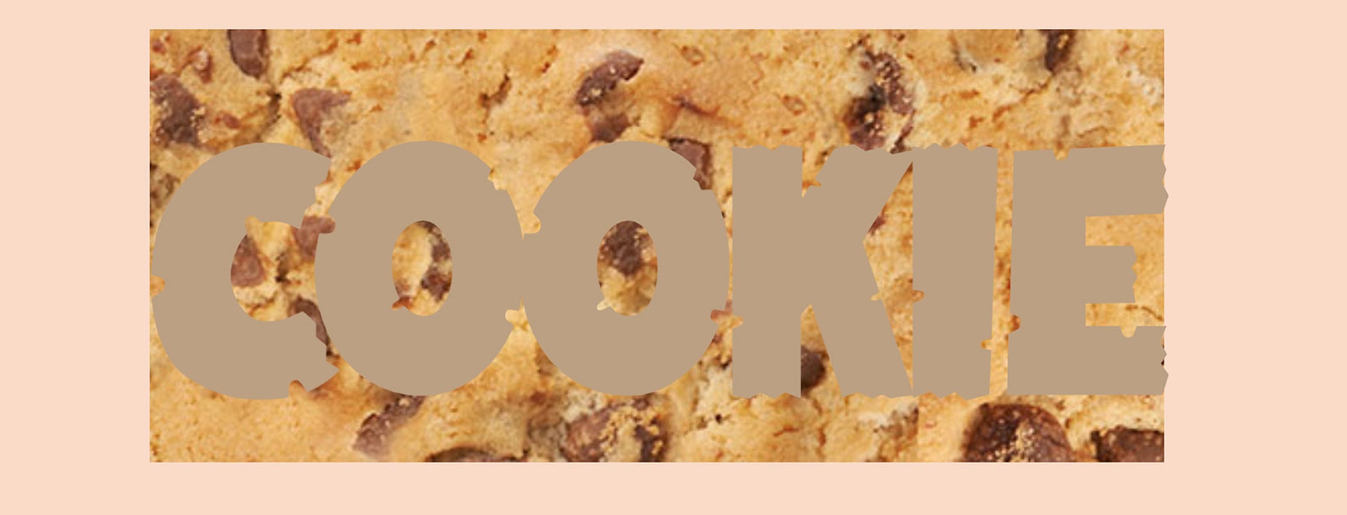 Cookie text with a cookie texture background unclipped to text